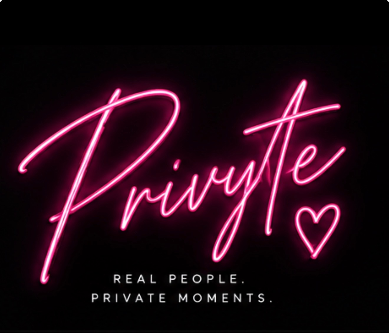 PRIVYTE — Real people. Private moments.